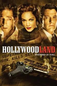 Hollywoodland: Bastidores da Fama