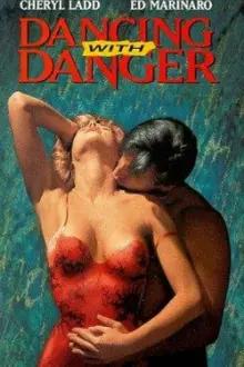 Uma Dança Perigosa