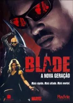 Blade: A Nova Geração
