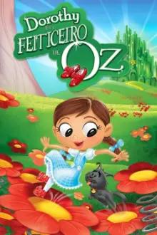 Dorothy e o Mágico de Oz