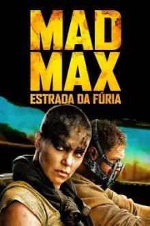 Mad Max: Estrada da Fúria