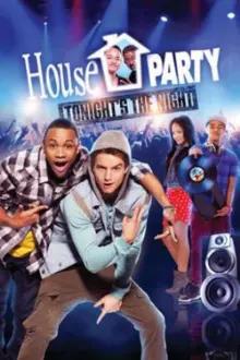 House Party: A Noite é uma Criança