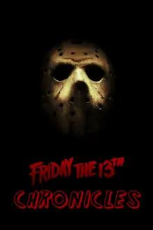 The Friday the 13th Chronicles