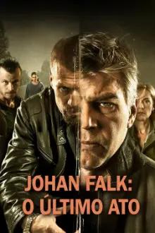Johan Falk: O Último Ato
