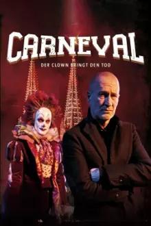 Carneval - Der Clown bringt den Tod