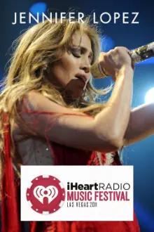 Jennifer Lopez | iHeartRadio Music Festival 2011