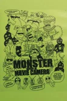 Monster with a Movie Camera