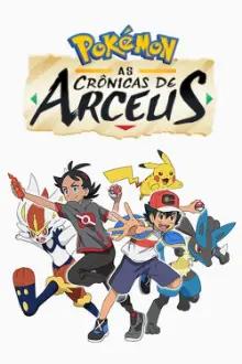Pokémon: As Crônicas de Arceus