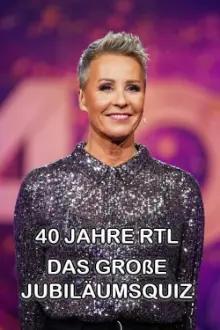40 Jahre RTL – Das große Jubiläumsquiz